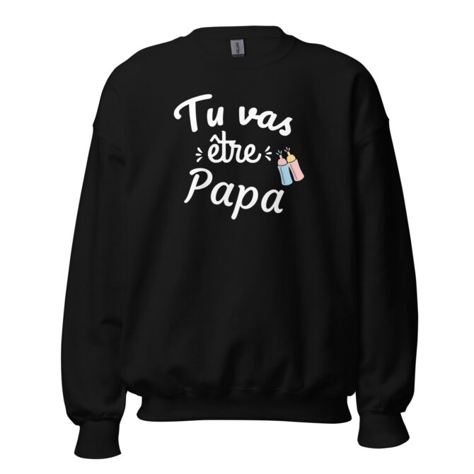 Sweat Unisexe à Col Rond tu va être papa