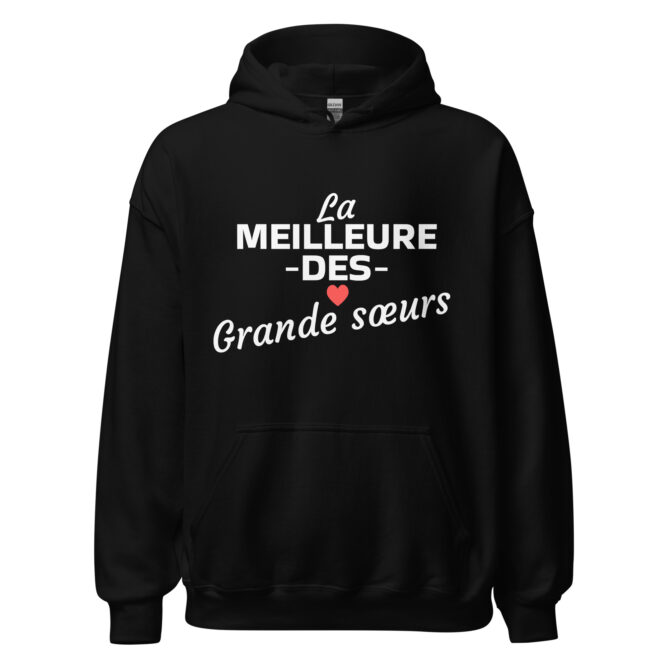 Sweat à capuche la meilleure des grande sœurs