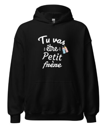 Sweat à capuche tu va être petit frère