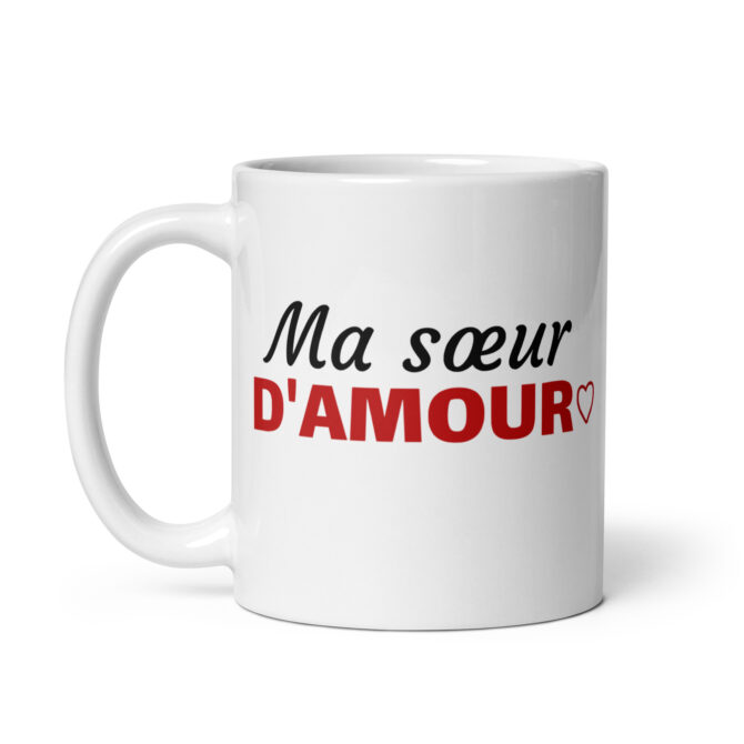 Mug Blanc Brillant Ma sœur d’amour