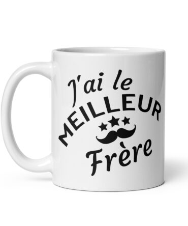 Mug Blanc Brillant J’ai le meilleur frère