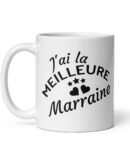 Mug Blanc Brillant J’ai la meilleure marraine