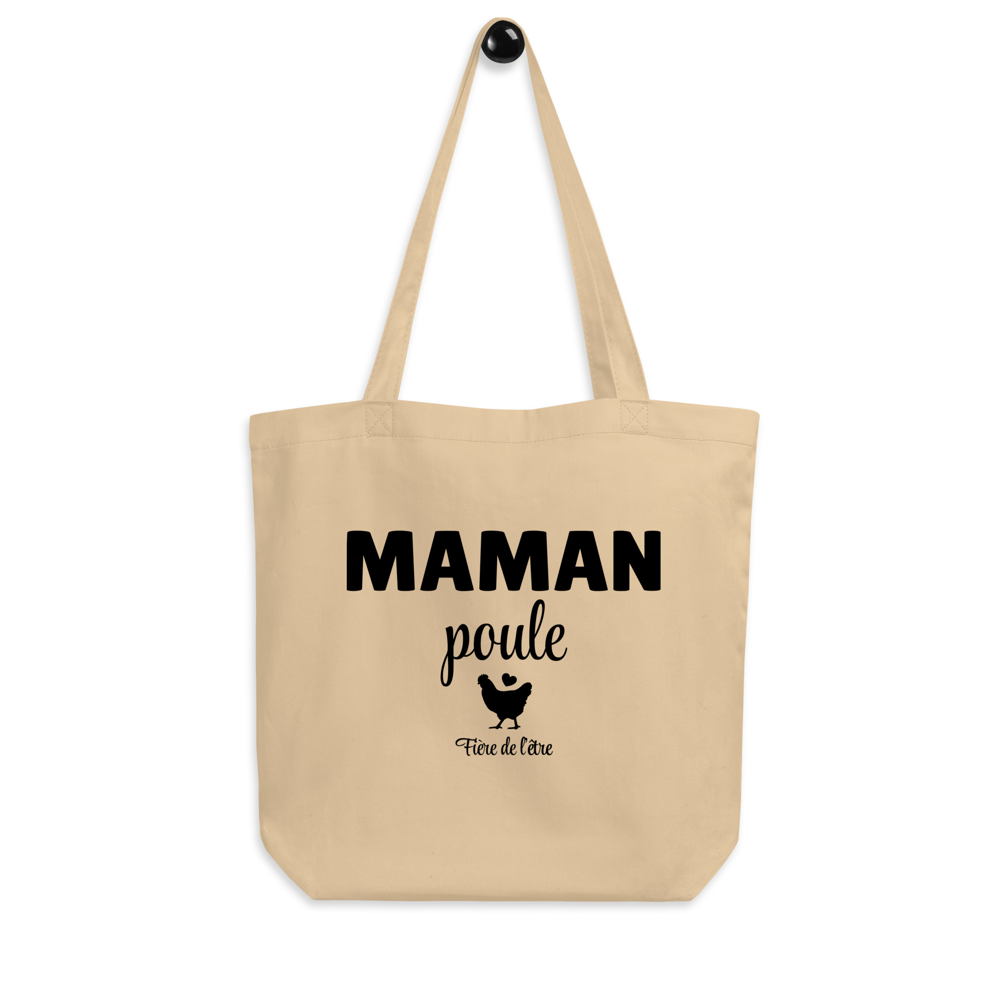 Tote Bag Bio maman poule fière de l’être