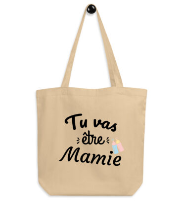 Tote Bag Bio Tu vas être mamie