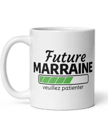 Mug Blanc Brillant Future marraine veuillez patienter...