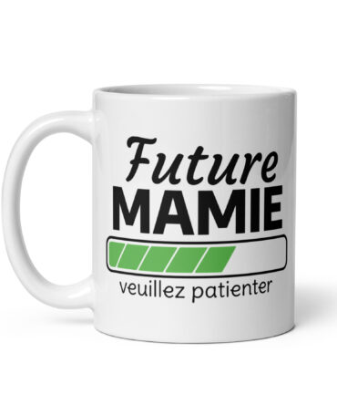 Mug Blanc Brillant Future mamie veuillez patienter...