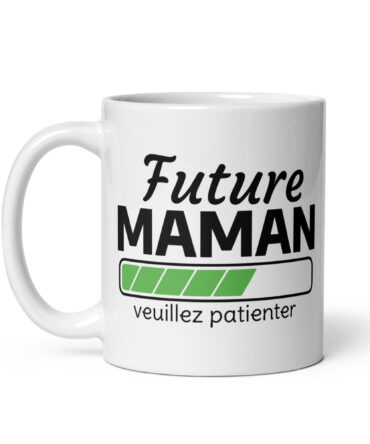 Mug Blanc Brillant Future maman veuillez patienter...