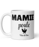 Mug Blanc Brillant mamie poule fier de l'être