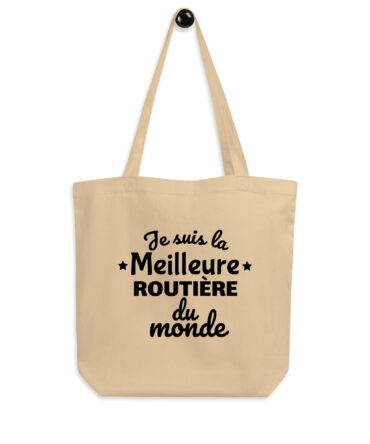 Tote Bag Bio Je suis la meilleure routière du monde