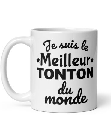 Mug Blanc Brillant Je suis le meilleur tonton du monde