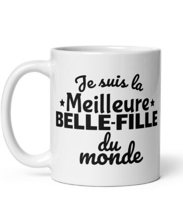 Mug Blanc Brillant Je suis la meilleure belle-fille du monde