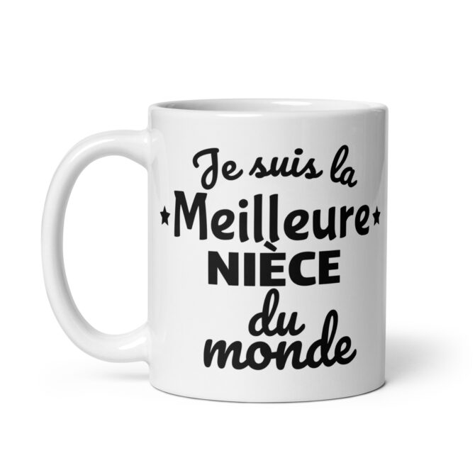 Mug Blanc Brillant Je suis la meilleure nièce du monde