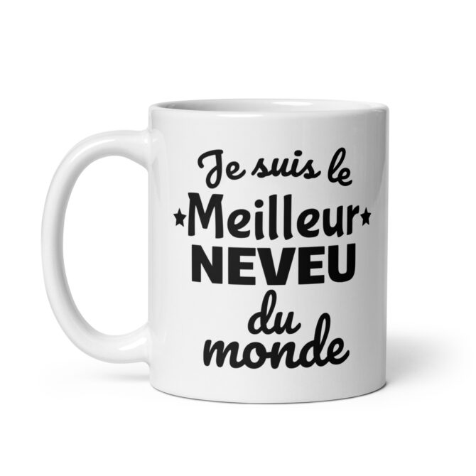 Mug Blanc Brillant  Je suis le meilleur neveu du monde
