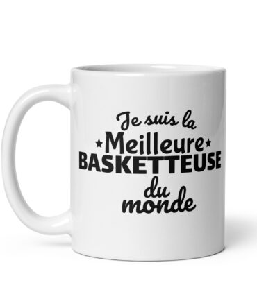 Mug Blanc Brillant Je suis la meilleure basketteuse du monde