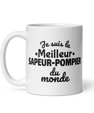 Mug Blanc Brillant Je suis le meilleur sapeur-pompier du monde