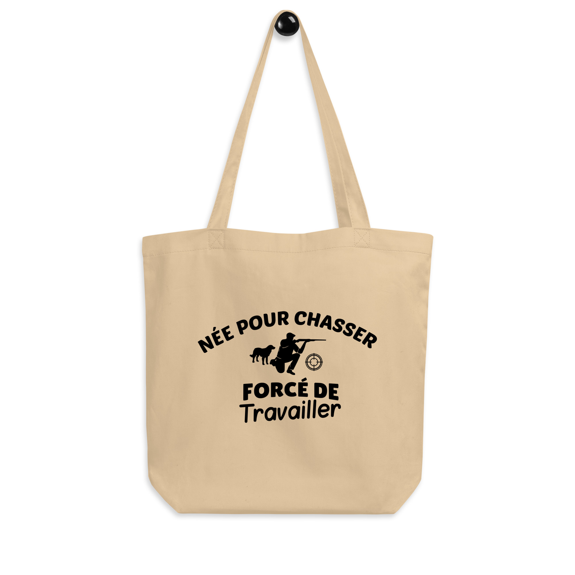 Tote Bag Bio Née pour chasser