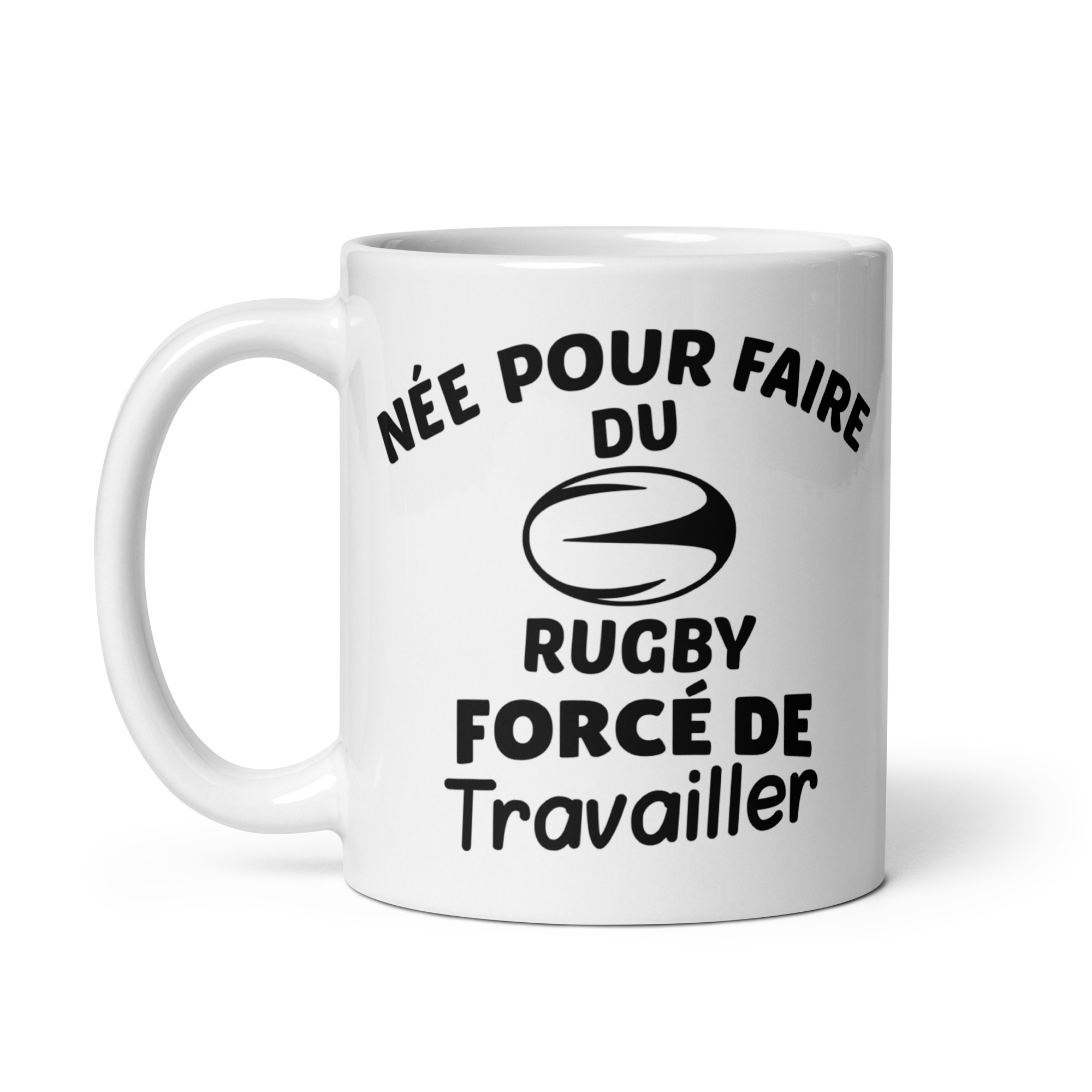 Mug Blanc Brillant Née pour faire du rugby