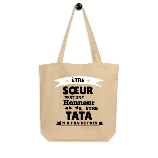 Tote Bag Bio Être sœur est un honneur être tata n’a pas de prix